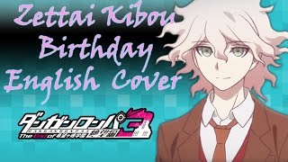 Zettai Kibou Birthday English Cover [upl. by Faustus]