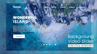 Responsive Website Design  With Background Video Slider  Travel Website  HTML CSS amp Javascript [upl. by Myna]