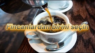 Niyyət edin Fincan seçin Xəbərdar olun [upl. by Steel]