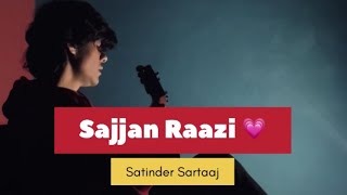 Sajjan Raazi  Satinder Sartaaj  Acoustic Cover By Arun Pangotra [upl. by Drisko8]