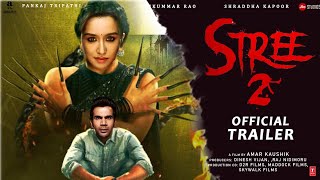 Stree 2  Trailer  Rajkumar Rao  Tamannaah Bhatia  Shraddha Kapoor Varun Dhawan Pankaj Tripathi [upl. by Ernaline160]