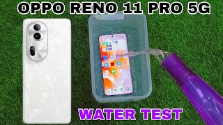 OPPO RENO 11 PRO 5G WATER TEST AND CAMERA [upl. by Damara197]