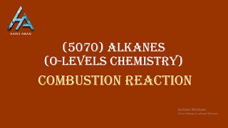 Chemical properties of Alkanes Part1 l OLevels Chemistry [upl. by Teirrah]