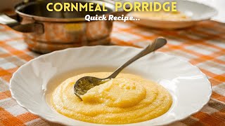 CORNMEAL PORRIDGE Recipe Quick Fix shorts [upl. by Htaras]