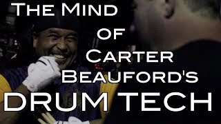 Inside the Mind of Carter Beaufords Drum Tech [upl. by Ennairda]