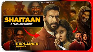 Shaitaan 2024 Movie Explained In Hindi  Shaitaan Movie Story Ending Explained  Pratiksha Nagar [upl. by Trinatte]