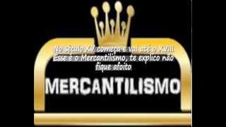 Mercantilismo [upl. by Zsa Zsa403]