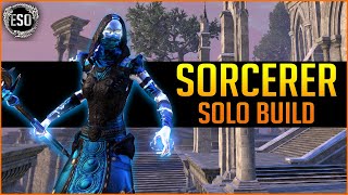 ✨Magicka Sorcerer Solo Build PvE✨  ESO Elder Scrolls Online [upl. by Mckenzie846]