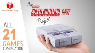 ALL 21 SUPER NINTENDO CLASSIC EDITION GAMES [upl. by Nerrak149]