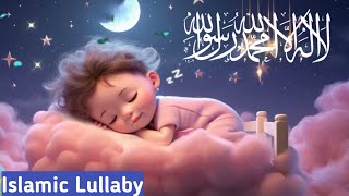 La ilaha illallah Muhammadur Rasulullah Lori amp Beautiful Babies Sleeping 💗 Kids Poem Islamic Lullaby [upl. by Enitsirhc]