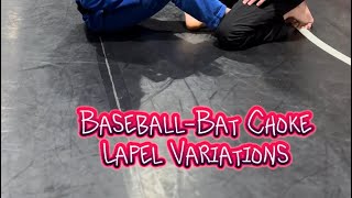 BaseballBat Choke Lapel Variations [upl. by Jola]