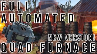 Rust  Quad full automated industrial furnace V2 System [upl. by Lindell821]