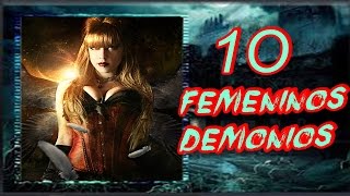 10 TIPOS DE DEMONIOS SEXUALES FEMENINOS lOQUENDO2015 [upl. by Mauceri]