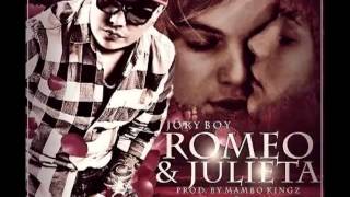 Jory Boy  Romeo Y Julieta Prod By Mambo Kingz [upl. by Weikert]