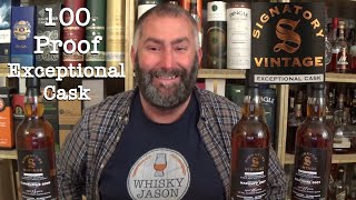 How good are the Signatory Vintage 100 Proof Exceptional Cask Editions WhiskyJason reviews them [upl. by Conrade]