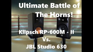 Lets Get Ready to Rumble Klipsch RP600M II Vs JBL Studio 630 Comparison Review [upl. by Diba]