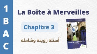 Questions sur La Boîte à merveilles🔹🔥chapitre 3🔹🔥1 BAC BIOF [upl. by Rozamond]