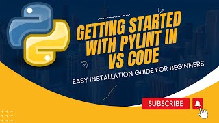 Getting Started with Pylint in VS Code  Easy Installation Guide for Beginners [upl. by Shien]