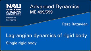 Advanced Dynamics  Lagrangian dynamics of rigid body  single rigid body [upl. by Melicent]