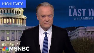 Watch The Last Word With Lawrence O’Donnell Highlights April 1 [upl. by Lauro109]