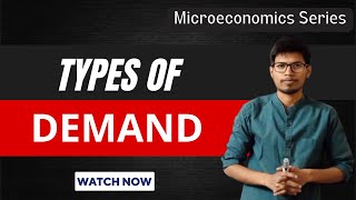 Types of Demand  Microeconomics  UGC NET Economics  BECC 101 [upl. by Ainniz629]