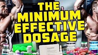 The Minimum Effective Dose And Stacking For Bodybuilding Or Sports Performance [upl. by Reckford]