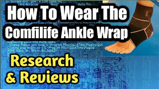 How to wear the Comfilife Ankle Wrap [upl. by Meras488]