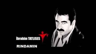 Ibrahim Tatlises Rindamin Müziksiz [upl. by Lime]