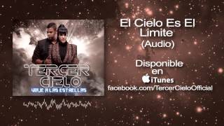 Tercer Cielo El Cielo Es El Limite Audio [upl. by Angelico122]