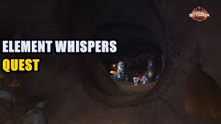 Element Whispers Quest WoW [upl. by Koeppel700]