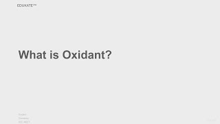 What is Oxidant [upl. by Teews]