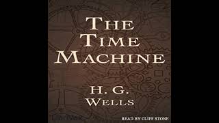 The Time Machine Audiobook  Chapter IV Time Travelling [upl. by Margalit]