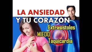 EXTRASÍSTOLES LA ANSIEDAD Y TU CORAZÓN [upl. by Girovard428]