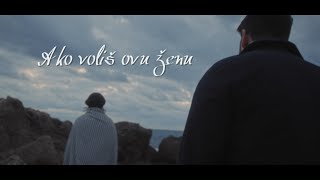 Željko Bebek i Oliver Dragojević  Ako voliš ovu ženu Official lyric video [upl. by Greerson]