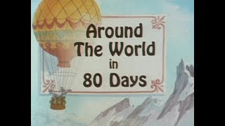 Around the World in 80 Days 1988 [upl. by Noyrb]