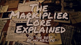 The Markiplier Lore Explained [upl. by Bronwen]