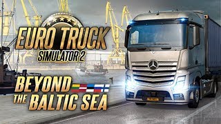 BEYOND THE BALTIC SEA  First Look Gameplay  Euro Truck Simulator 2 [upl. by Nessej]