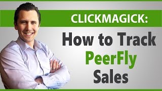 ClickMagick How to Track PeerFly Sales [upl. by Meela]