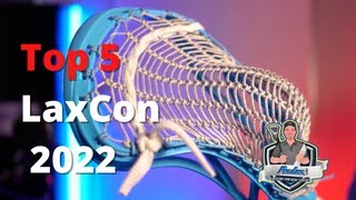 Top 5 Items at LaxCon 2022  Lacrosse  POWLAX [upl. by Amsden981]