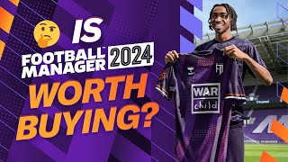 Is Football Manager 2024 REALLY Worth Buying 🤔 [upl. by Merrill925]