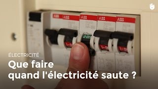 Que faire quand lélectricité saute   Bricolage [upl. by Sonaj]