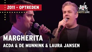 Acda en De Munnik amp Laura Jansen  Margherita  De Vrienden van Amstel LIVE 2011 [upl. by Atiuqrahc]