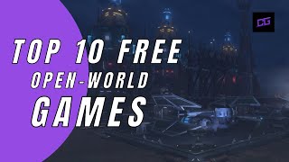 Top 10 Free Open World Games on Steam [upl. by Aihsenot704]