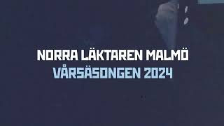 Norra Läktaren Malmö  Vårsäsongen 2024 [upl. by Steven]