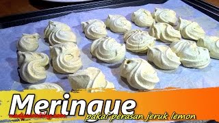 Resep Meringue pakai perasan Jeruk Lemon [upl. by Depoliti]