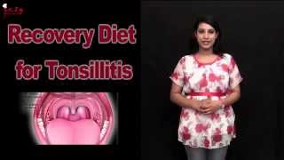 Recovery Diet for Tonsillitis  Top 10 Tips  Easy Recipes [upl. by Marnie]