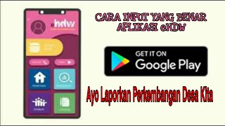 Cara pengisisan yang benar aplikasi eHDW untuk KPM di Desa [upl. by Milore]