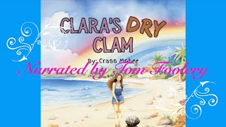 Clara’s Dry Clam [upl. by Adnoved]