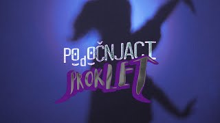 Podočnjaci  Proklet Official Video [upl. by Roee]