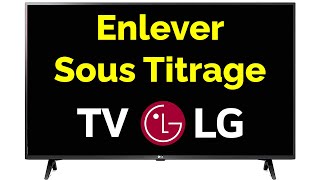 Comment enlever le sous titrage sur TV LG [upl. by Cire]